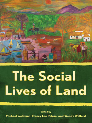 cover image of The Social Lives of Land